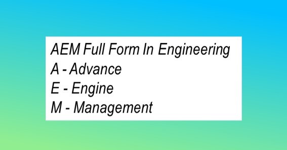 AEM Full Form In Engineering 