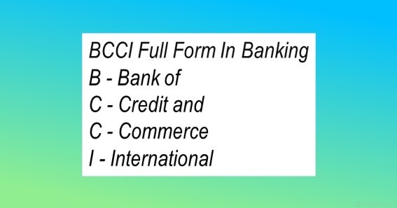 BCCI Full Form In Banking