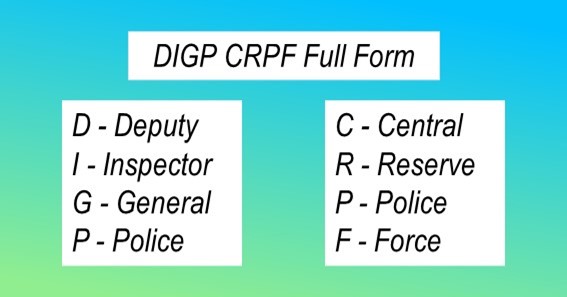 DIGP CRPF Full Form 