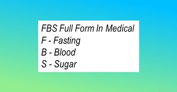FBS Full Form In Medical