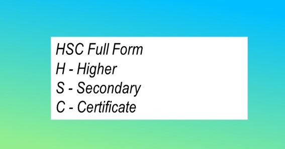 HSC Full Form 