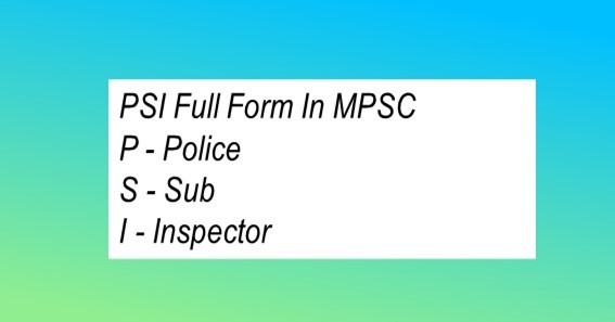PSI Full Form In MPSC 