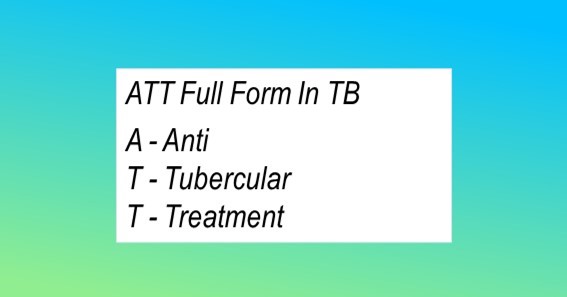 ATT Full Form In TB 
