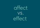 Affect vs Effect: How to Get Your Homonyms Straight 
