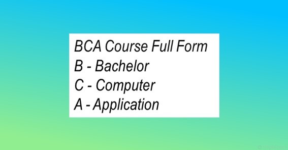 BCA Course Full Form