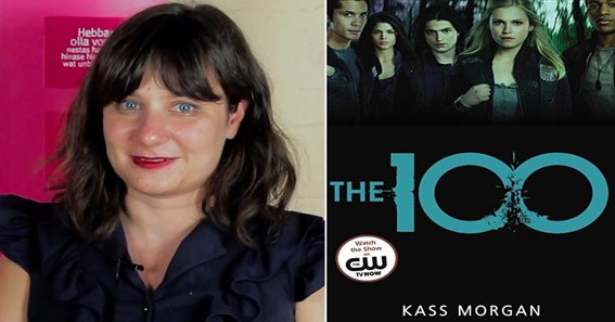 The 100 By Kass Morgan
