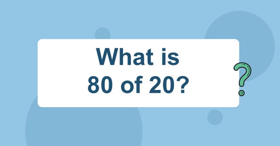 What Is 80 60 Simplified