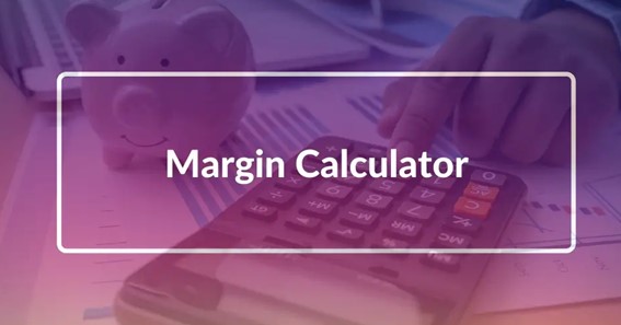 The Benefits Of Using A Margin Calculator 8058